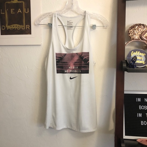 Nike Tops - Nike dry fit racerback tank “no gym no problem”